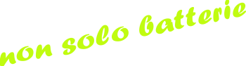 non solo batterie